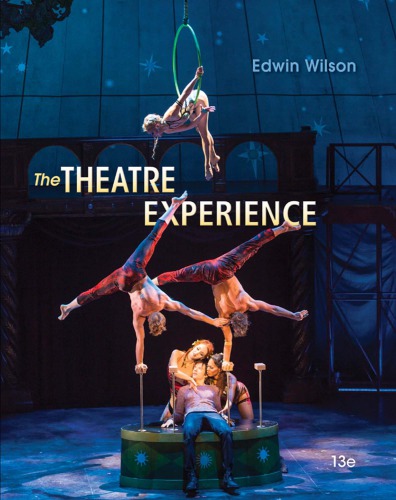 The Theatre Experience, 13th Edition