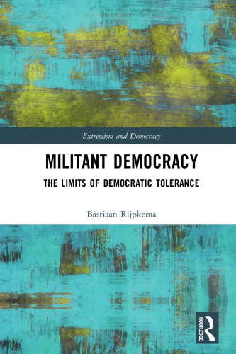 Militant Democracy: The Limits of Democratic Tolerance