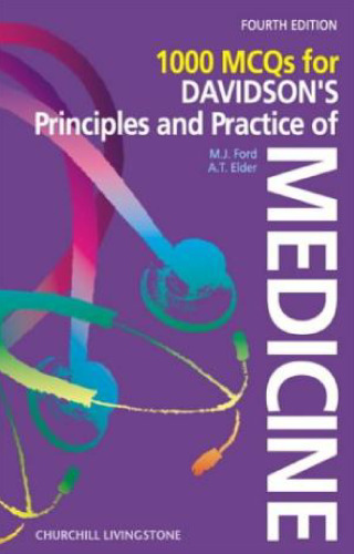 1000 MCQ’s for Davidson’s Principles & Practice of Medicine