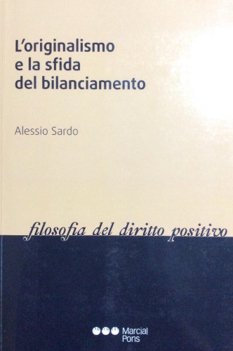 L’originalismo e la sfida del bilanciamento