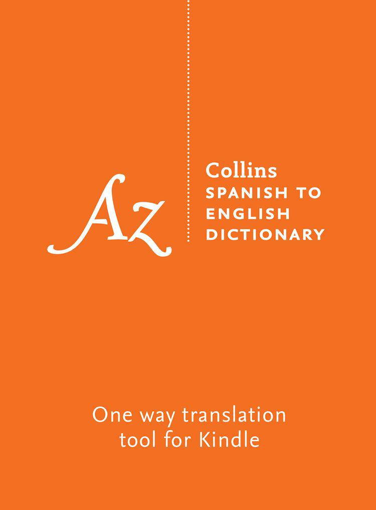 Collins Spanish to English Dictionary