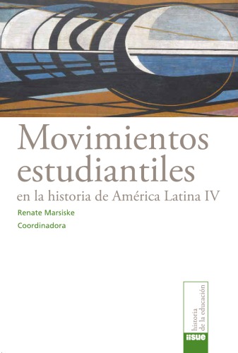 Movimientos estudiantiles en la historia de América Latina