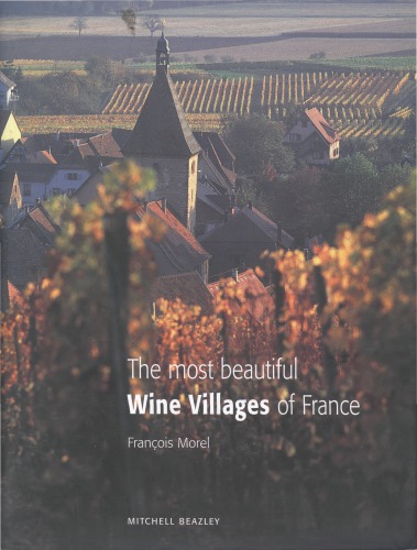 The Most Beautiful Wine Villages of France