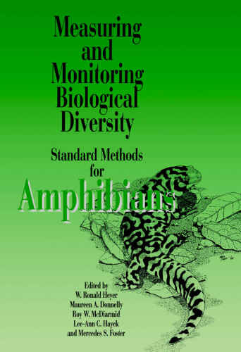 Measuring and Monitoring Biological Diversity: Standard methods for amphibians