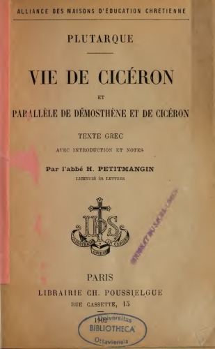 Vie de Cicéron et parallèle de Démosthène et de Cicéron