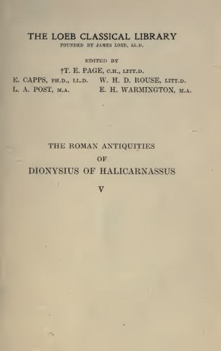 THE ROMAN ANTIQUITIES OF DIONYSIUS OF HALICARNASSUS VOL.V