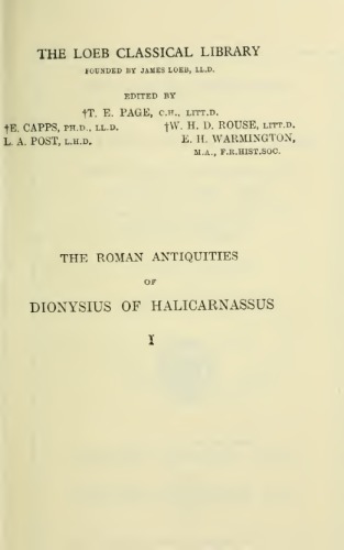 THE ROMAN ANTIQUITIES OF DIONYSIUS OF HALICARNASSUS VOL.I