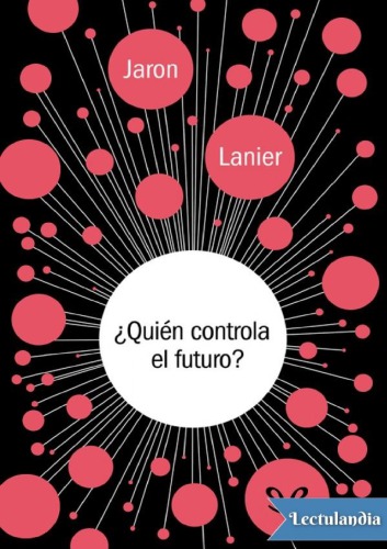 Quien controla el futuro