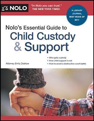 Nolo’s Essential Guide to Child Custody & Support