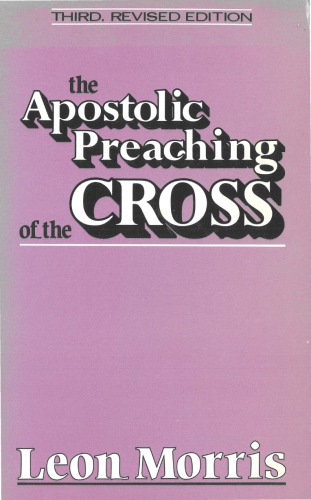 The Apostolic Preaching of the Cross