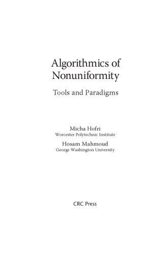 Algorithmics of Nonuniformity. Tools and Paradigms