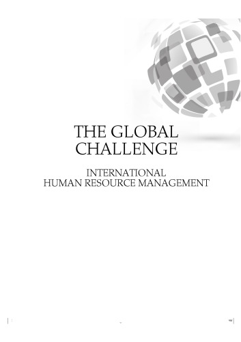 The Global Challenge: International Human Resource Management, Third Edition