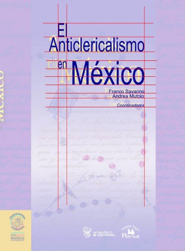 El anticlericalismo en México