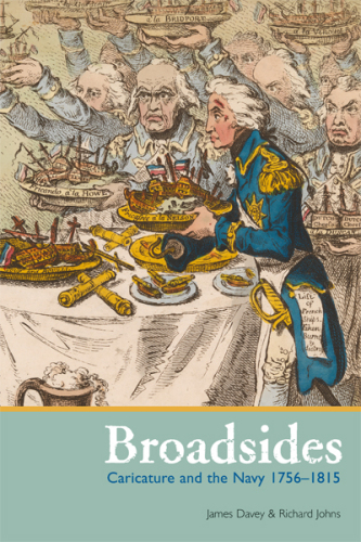 Broadsides: Caricature and the Navy 1756-1815