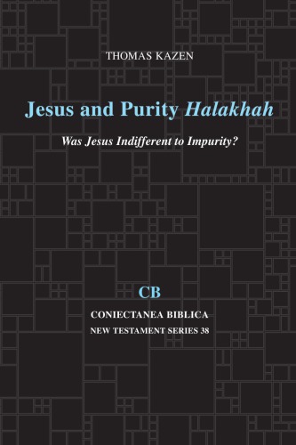 Jesus and Purity Halakhah