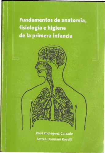 Fundamentos de anatomía, fisiología e higiene de la primera infancia