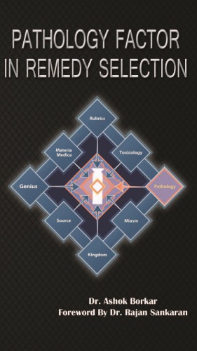 Pathology Factor in Remedy Selection