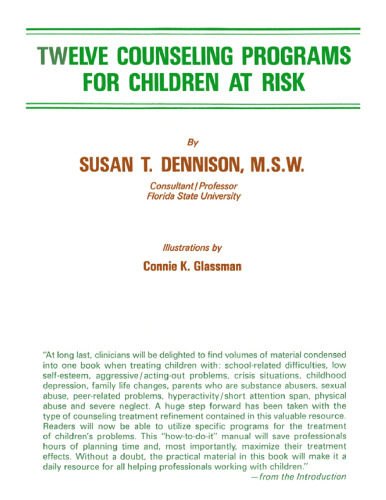 Twelve Counseling Programs for Children at Risk