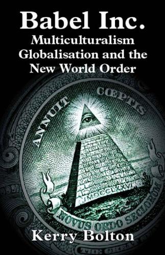 Babel Inc.: Multiculturalism, Globalisation, and the New World Order