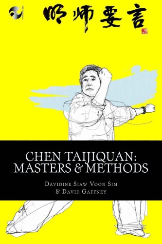 Chen Taijiquan: Masters and Methods