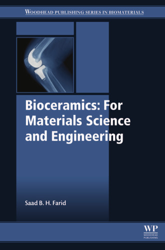 Bioceramics : for materials science and engineering