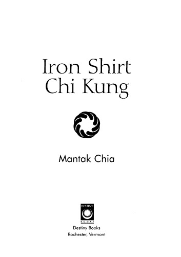 Iron Shirt Chi Kung