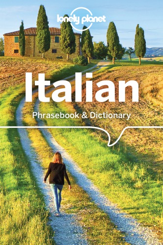 Lonely Planet Italian Phrasebook & Dictionary, 8th Edition