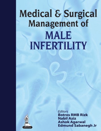 Medical and Surgical Management of Male Infertility Practice