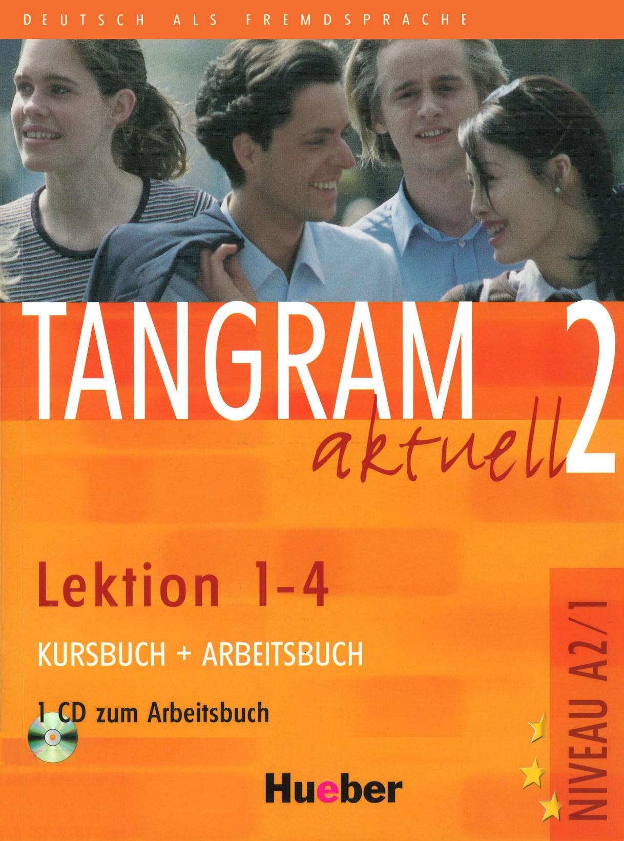 Tangram aktuell 2: Lektion 1-4 Kursbuch + Arbeitsbuch