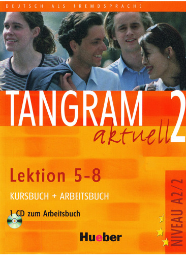 Tangram Aktuell 2 Lektion 5-8. Kursbuch Und Arbeitsbuch