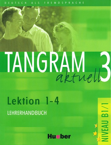 Tangram aktuell 3 (1-4) (Lehrerhandbuch)