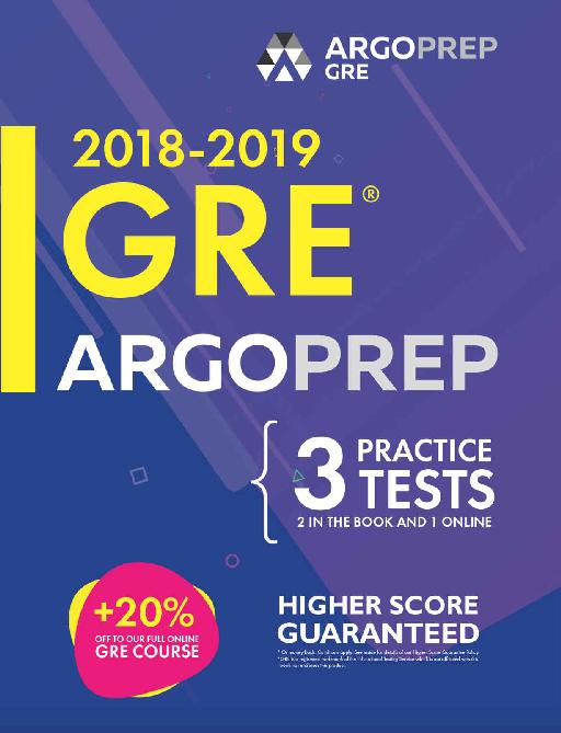 GRE by ArgoPrep: : GRE Prep 2018 + 14 Days Online Comprehensive Prep Included + Videos + Practice Tests | GRE Book 2018-2019 | GRE Prep by ArgoPrep