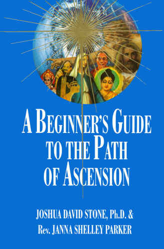 A Beginner’s Guide to the Path of Ascension