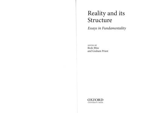 Reality and Its Structure - Essays in Fundamentality