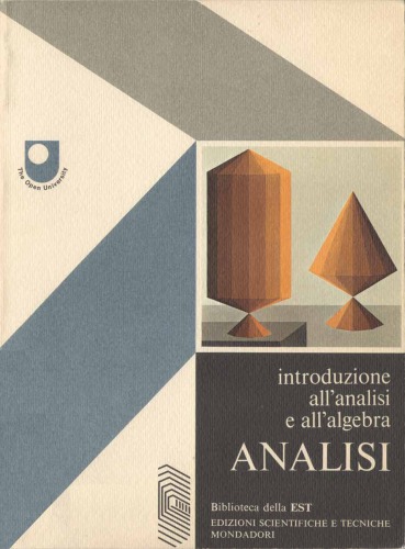 Introduzione all’analisi e all’algebra. Analisi