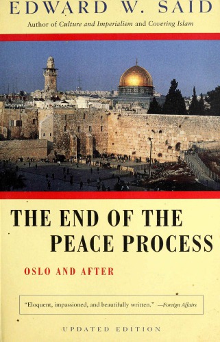 The End of the Peace Process: Oslo and After