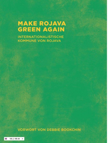 Make Rojava Green Again