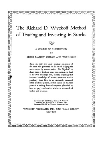 The Richard D.Wyckoff Method of Trading and Investing in Stocks