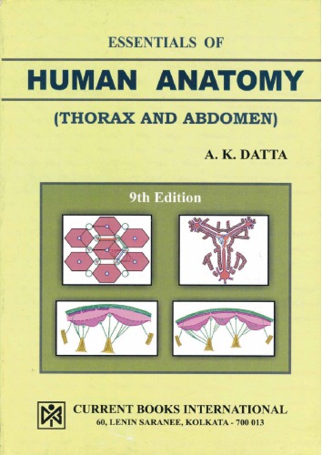 Essentials of Human Anatomy, VOL-1 (Thorax and Abdomen)