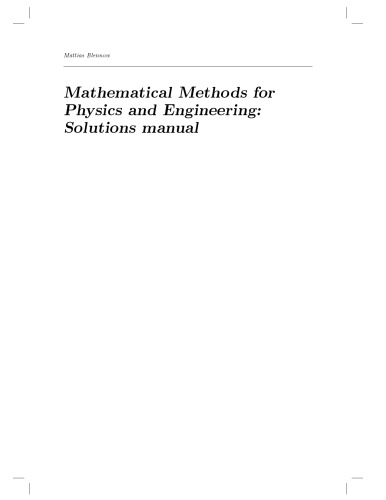 Solutions manual for mathematical methods for physics and engineering