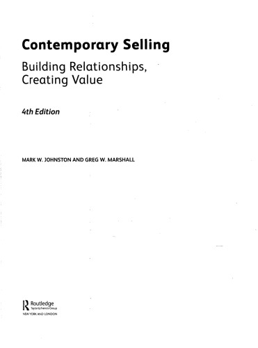 1. Contemporary Selling- Building Relationships, Creating Value