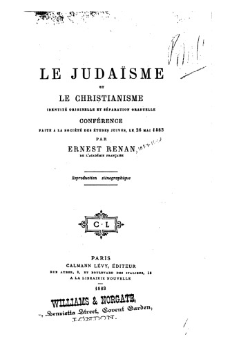 LE JUDAISME ET LE CHRISTIANISME, IDENTITÉ ORIGINELLE ET SÉPARATION GRADUELLE