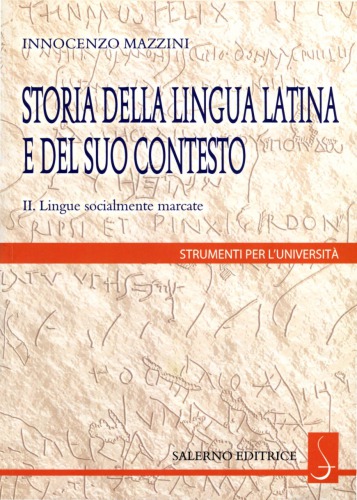 Storia della lingua latina e del suo contesto. Lingue socialmente marcate