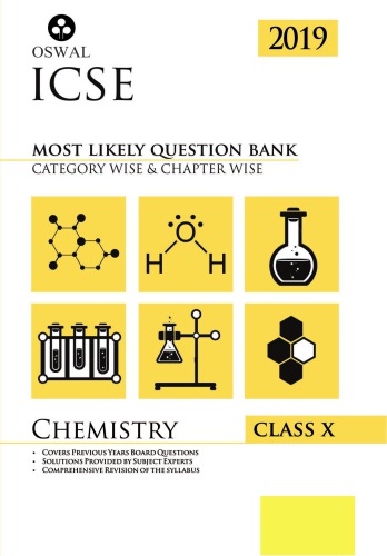 Most Likely Question Bank for Chemistry ICSE  class 10 Standard X Oswal Publishers