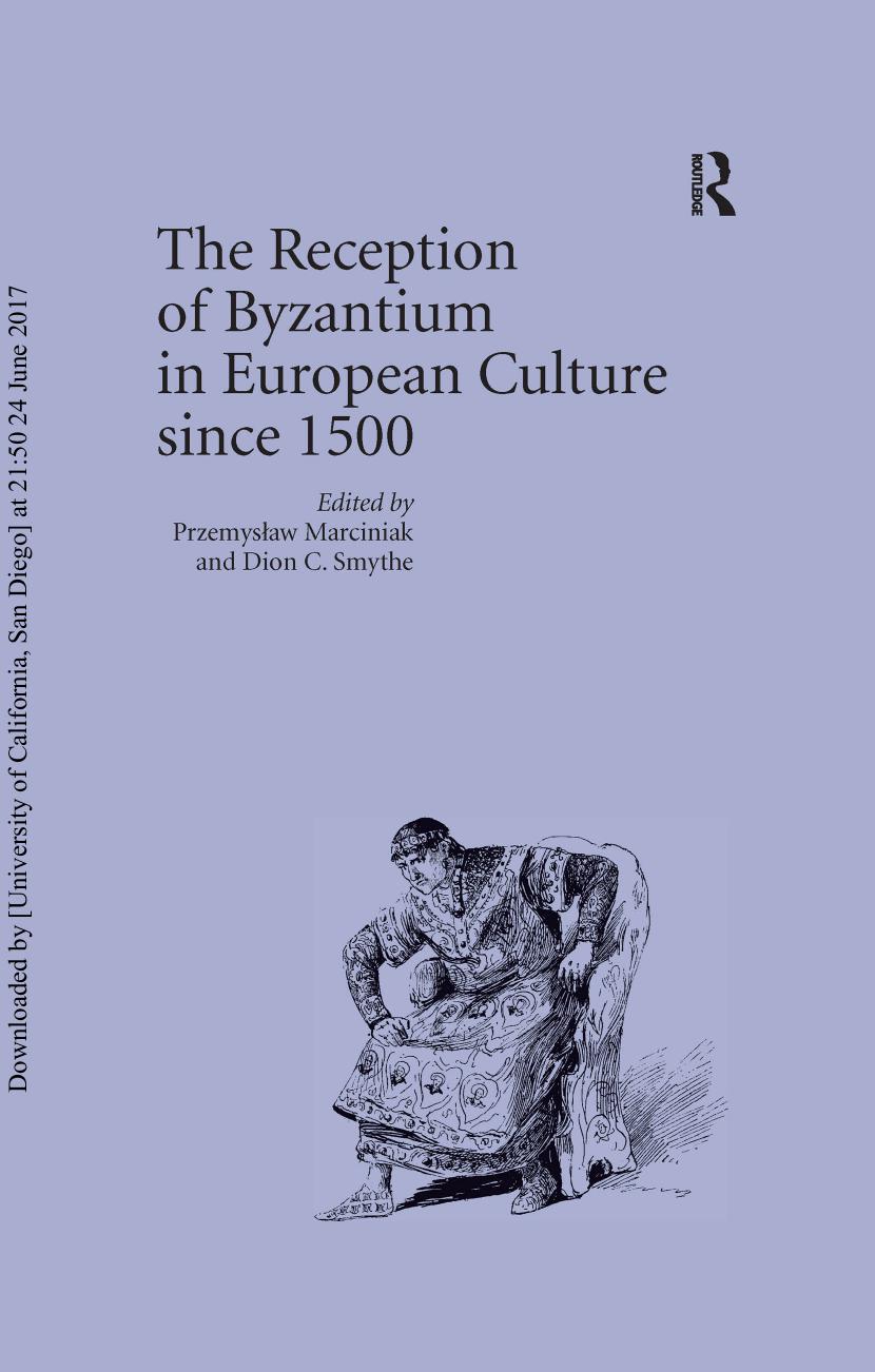 The Reception of Byzantium in European Culture since 1500