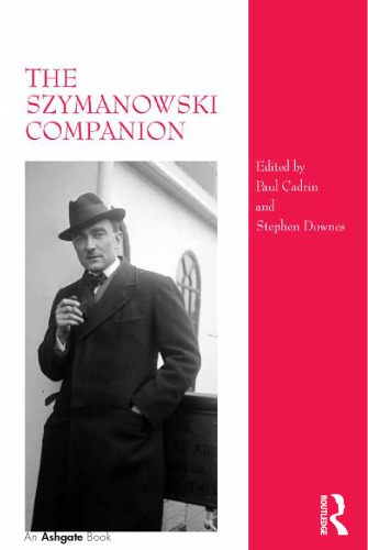 The Szymanowski companion