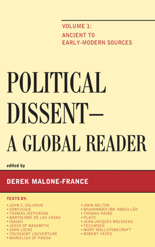 Political Dissent: A Global Reader: Ancient to Early-Modern Sources