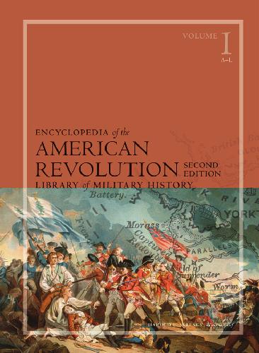 Encyclopedia of American Revolution (A-L)