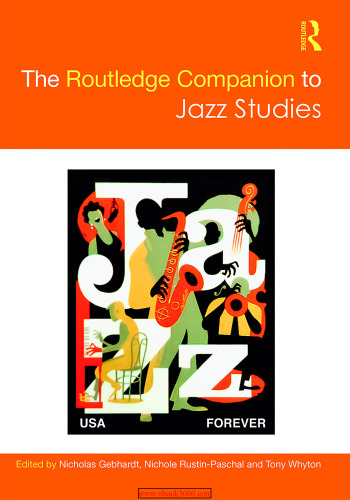 The Routledge Companion to Jazz Studies