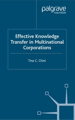 Effective Knowledge Transfer in Multinational Corporations